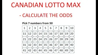 How to Calculate the Odds of Winning Canadian Lotto Max - Step by Step Instructions - Tutorial