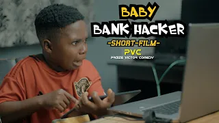 BABY BANK HARKER (PRAIZE VICTOR COMEDY)