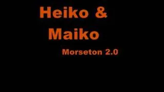 morseto 2.0 - heiko y maiko