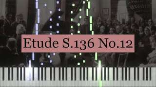 Franz Liszt - Etude S.136 No.12