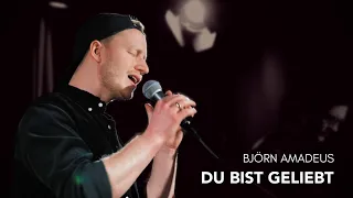 Du bist geliebt - Björn Amadeus (Official Music Video) | #musik