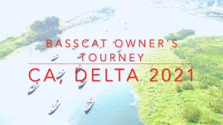 Basscat Owners Tournament, CA Delta 2021 - Trying to go back to back!!