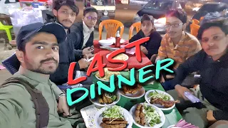 Last Dinner with my friends | at A1 Peshawari Chapli Kabab