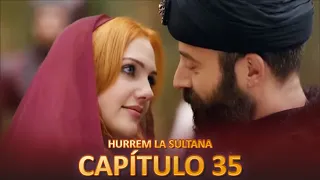 Hurrem La Sultana Capitulo 35 (Versión Larga)