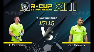 FC Vauriens 3-5 Old Friends R-CUP XIII #STOPTHEWAR (Регулярний футбольний турнір в м. Києві)