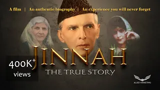 Jinnah: The True Story | Full-length experimental film about the life of Quaid-i-Azam