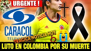 ➕¡ ULTIMA HORA ! HACE UNAS HORAS ! Luto SELECCION COLOMBIA Descanse en Paz Noticias de Hoy! LUTO HOY