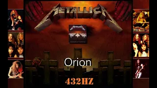 🔸 432Hz 🔸 METALLICA - Orion