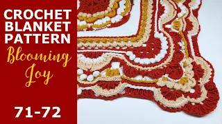 Blooming Joy Crochet Blanket Pattern Tutorial / Rounds 71 72