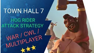 Clash of clans Town Hall 7 Hog rider attack strategy |Easiest attack | WAR / TROPHY/ MULTIPLAYER