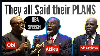 Atiku, Peter Obi And Shettima Test Ground With Their Speech At The NBA Conference |GMNS ( August 24)