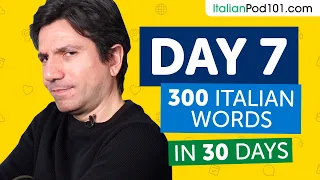 Day 7: 70/300 | Learn 300 Italian Words in 30 Days Challenge
