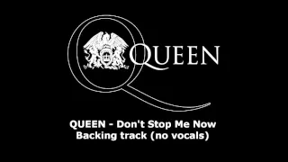 Queen - Don't Stop Me Now (Backing track - no vocals)