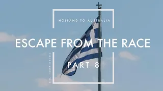 Part 8: Greece 1. Netherlands to Australia on a Honda C90 Cub. Escape from the race
