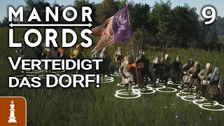 Verteidigung unsers großen Dorfs! ♚ Let's Play Manor Lords Schwer 9 | deutsch gameplay