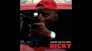 [CLEAN] Paper Route Woo - Ricky (feat. Young Dolph)