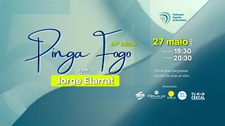 Pinga Fogo com Jorge Elarrat | 54ª edição