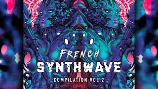 Fixions - Advanced Cells Colonization (French Synthwave Vol II)