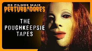 THE POUGHKEEPSIE TAPES: The Most Disturbing Movies of All Time #27