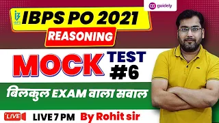 IBPS PO Pre 2021 | Mock Paper Discussion | Day -6 Reasoning Rohit Sir