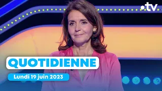 Emission Quotidienne du lundi 19 juin 2023 - Questions pour un Champion