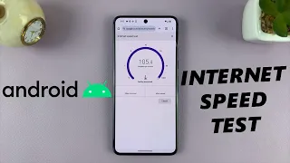 How To Perform Internet Speed Test On Android