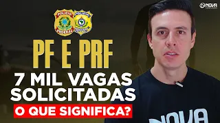 CONCURSOS PF E PRF TEM 7 MIL VAGAS SOLICITADAS PARA NOVOS EDITAIS 🔥