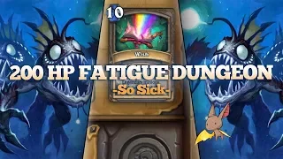 Dungeon Run: 200 HP Fatigue Rogue is NUTS