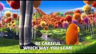 Movie Monday A tree falls the way it leans ~The Lorax (The Lorax, 2012)