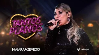 Naiara Azevedo - Tantos Planos (Clipe Oficial)