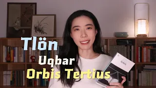 My Thoughts on "Tlön, Uqbar, Orbis Tertius" by Jorge Luis Borges