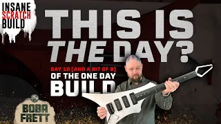 Days 9 & 10 FINAL Day of ONE Day Star Wars Inspired Guitar Build