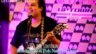 Ramai orang Sabah.. Kosorou Koh Poh Nangku Doho lagu Kadazan oleh Bob Sentuhan