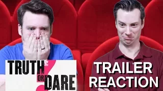 Truth or Dare - Trailer Reaction