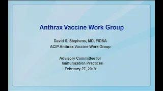 February 2019 ACIP Meeting - Anthrax Vaccines