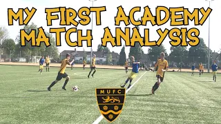 MY FIRST ACADEMY MATCH ANALYSIS!! MY EVERY TOUCH