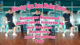 Nonstop Opm Retro Medley Remix | Sumayaw Sumunod | Rock Baby Rock | Magsayawan | Annie Batungbakal