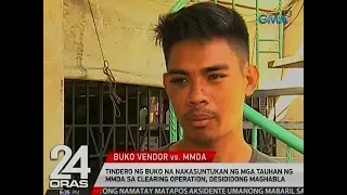 24 Oras: Tindero ng buko na nakasuntukan ng mga tauhan ng MMDA, desididong maghabla