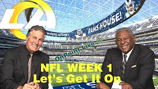Week 1 NFL Recap - Rams, Chargers, and Looking to Monday Night Football with Jets and Bills!