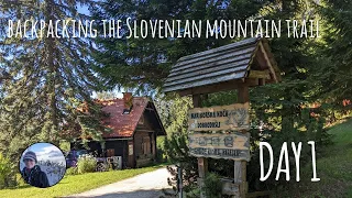 Slovenian Mountain Trail Solo Backpacking - Day 1 - Maribor to Koča na Pesku
