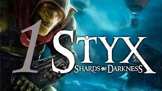 Прохождение Styx: Shards of Darkness #1 Город воров