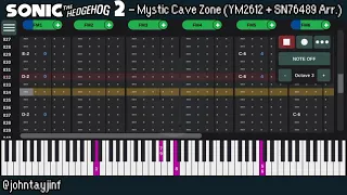 Sonic The Hedgehog 2 - Mystic Cave Zone (YM2612 + SN76489 Arrangement)