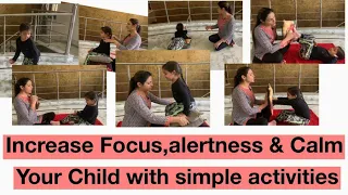 Easy Activites to Boost Focus,Alertness,Eye Contact & Calm your child at home|Fun Activites at home