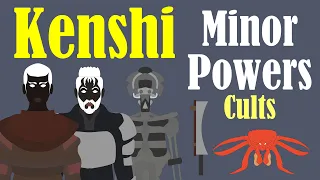 History of Kenshi: Minor Powers | Cults - Crab Raiders, Skel Bandits, Skin Bandits, Preacher Cult