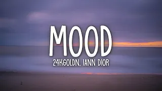 24kGoldn - Mood (Lyrics) ft. Iann Dior