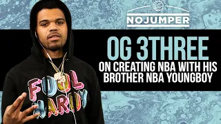 OG 3Three on Creating NBA With His Brother NBA Youngboy