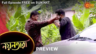 Nayantara - Preview | 28 July 2021 | Full Ep FREE on SUN NXT | Sun Bangla Serial