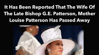 Mother G. E Patterson has transitioned||Last message from church praying for her #ripmotherpatterson