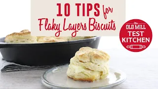 10 Tips for Flaky Buttermilk Biscuits