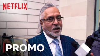 The Vijay Mallya Story | Promo | Bad Boy Billionaires | Netflix India